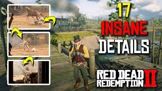 17 INSANE DETAILS in Red Dead Redemption 2