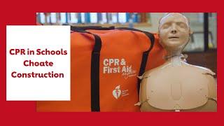 CPR in Schools with Choate Construction