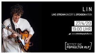  LIVE: L I N • Rettet die Popkultur RLP • Spendenaktion & Live-Stream Konzert