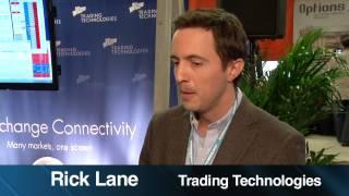 Rick Lane, Trading Technologies