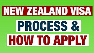 New Zealand Visa Process & How To Apply