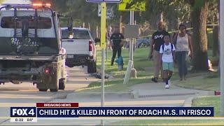 Child killed in front of Roach Middle School in Frisco on first day of school