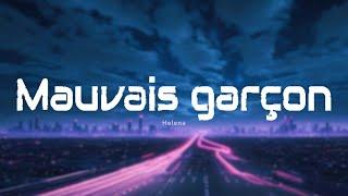 Helena - Mauvais garçon (Paroles/Lyrics)