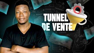 Comment Créer un TUNNEL DE VENTE (Tuto Complet )