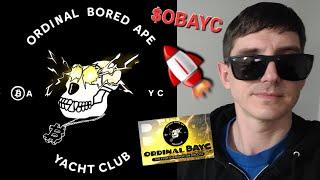 $OBAYC - ORDINAL BORED APE YACHT CLUB TOKEN CRYPTO COIN ALTCOIN HOW TO BUY OBAYC BAYC MAYC BTC ETH