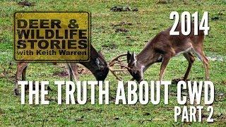 The Truth About CWD - Update on CWD - TV Version | Deer Farming