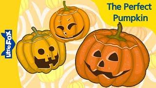 Halloween | The Perfect Pumpkin | Halloween pumpkin | Stories for Kids