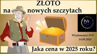 Wiadomości INV 14.09. Złoto na nowych szczytach. Jaka cena w 2025 roku?