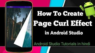 How to create Page Curl Effect in Android Studio | TechnicalTrench |