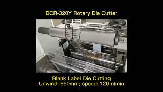 DCR-320Y Rotary Die Cutting Machine for Fast Producing Adhesive Labels Economical Compact Model