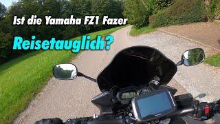 Ist die Yamaha FZ1 Fazer reisetauglich? Erfahrungsbericht