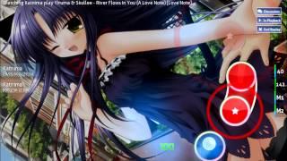 [osu!] Yiruma & Skullee - River Flows In You (A Love Note)【Love Note】