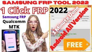 Samsung FRP Tool 2022 | 1 Click FRP Unlock Tool 2022 | Qualcomm MTK | Google Lock Bypass All Android