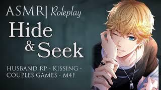 ASMR Roleplay | "Hide & Seek" Couples Games, M4F