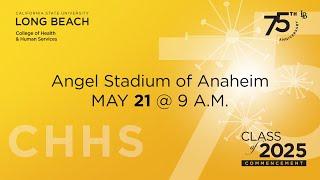 College of Health and Human Services I - CSULB Commencement 2025