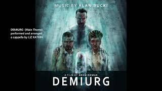 DEMIURG (main theme a cappella)