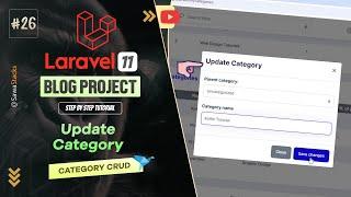 #26. Category CRUD: Update Category | Laravel 11 Blog Project Tutorial