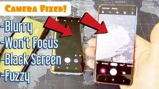 Galaxy S8/S9/S10: Camera Won't Focus, Blurry or Black Screen (FIXED)
