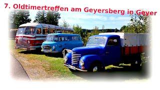 7. Oldtimertreffen am Geyersberg in Geyer/ Erz. 2024"