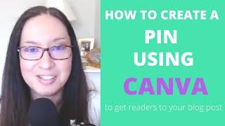 How to Create a Pin Using Canva