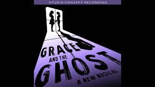 A GHOST STORY from “GRACE AND THE GHOST” (ft. Anna DeNoia and Elizabeth Teeter)