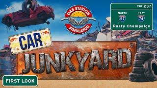 Gas Station Simulator: Car Junkyard First Look - The Dust Bowl Has a New Addition!  Episode 1