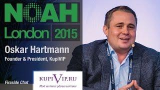 Oskar Hartmann, KupiVIP - NOAH15 London