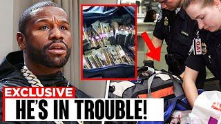 What Feds JUST FOUND In Floyd Mayweather’s House TERRIFIES Boxing World!