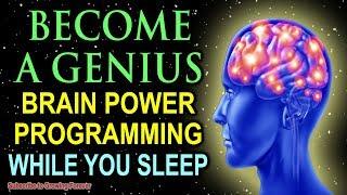 Become A GENIUS While You Sleep! Genius Mindset Affirmations For Epic Mind And Brain Power!