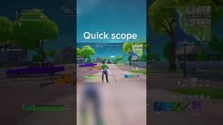 Quick scope #gaming #fortnite #shorts