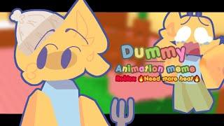 Dummy - animation meme (NEED MORE HEAT)———[Toonsquid + Flipaclip]