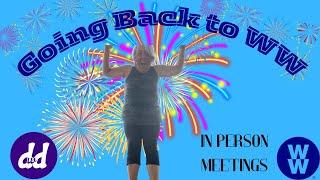 Back to Weight Watchers | Going Back to Basics on WW Diabetic Plan 28 points a day