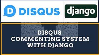 Disqus Commenting System with Django