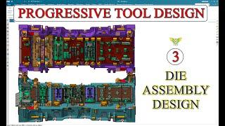 PROGRESSIVE DIE DESIGN 3 - DIE BASE ASSEMBLY | Sheetmetal Die Design tutorial or Press tool design