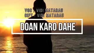 Vidi matarau doan karo dahe