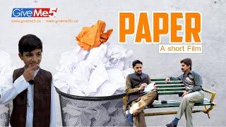 Paper A Short Film produced by GiveMe5 Youtube