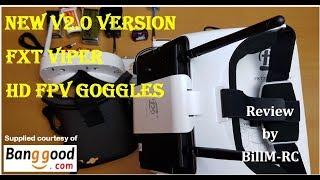 New V2.0 Version FXT VIPER 5.8GHz Diversity HD FPV Goggles review