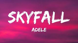 Adele - Skyfall (Lyrics)