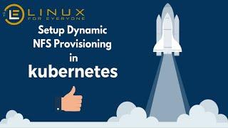 How‌ ‌to‌ ‌Setup‌ Dynamic‌ ‌NFS‌ ‌Provisioning‌ ‌Server‌ ‌For‌ ‌Kubernetes. #kubernetes #nfs #devops