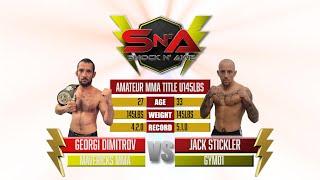 Shock N Awe 35 - (c) Georgi Dimitrov vs Jack Stickler- Featherweight Amateur MMA Title 145lbs