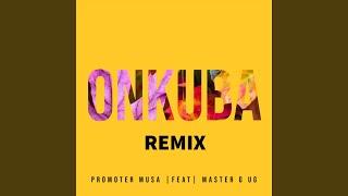 Onkuba (feat. Master G UG) (Remix)