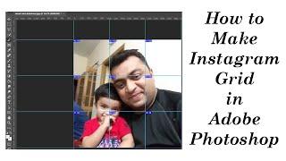 How to make Instagram Grid in Photoshop
