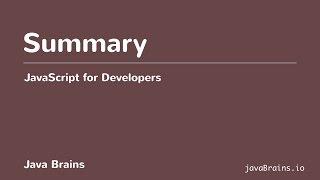 JavaScript for Developers 15 - Types Summary