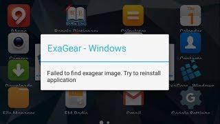 Failed To Find Exagear Images | Fix This Problem | #exagearwindowsemulator | #exagear