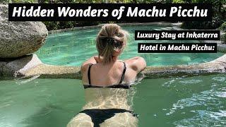 Visiting Machu Picchu & Staying at the Inkaterra Machu Picchu Pueblo Hotel: What To Know