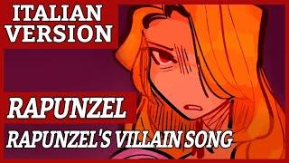 RAPUNZELS VILLAIN SONG - Mother Knows Best /I See The Light | ITALIAN VERSION