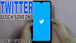  How To Block Someone On Twitter 