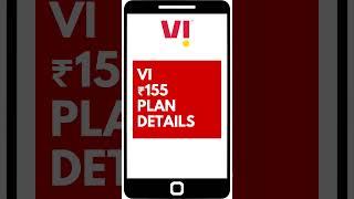 Vi ₹155 Plan Details - 2023 #vodafoneidea #idea