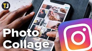 How to Create Photo Collages for Instagram Posts or Stories