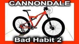 Cannondale Bad Habit 2 - двухподвес для ярких ощущений - видеообзор от Velomoda